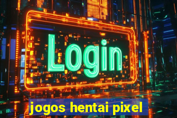 jogos hentai pixel